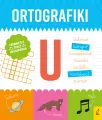Ortografiki. Ćwiczenia z U - tantis.pl