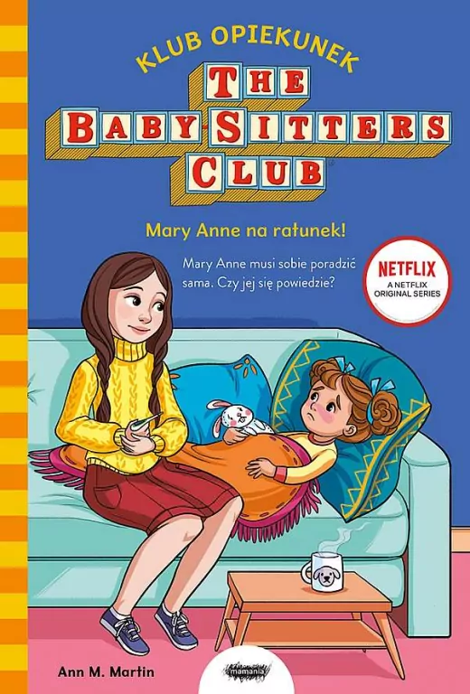 Mary Anne na ratunek! Klub opiekunek - tantis.pl