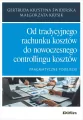 Od tradycyjnego rachunku kosztów do nowoczesnego.. - tantis.pl
