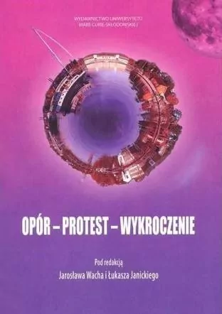 Opór - Protest - Wykroczenie - tantis.pl