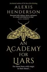 An Academy for Liars