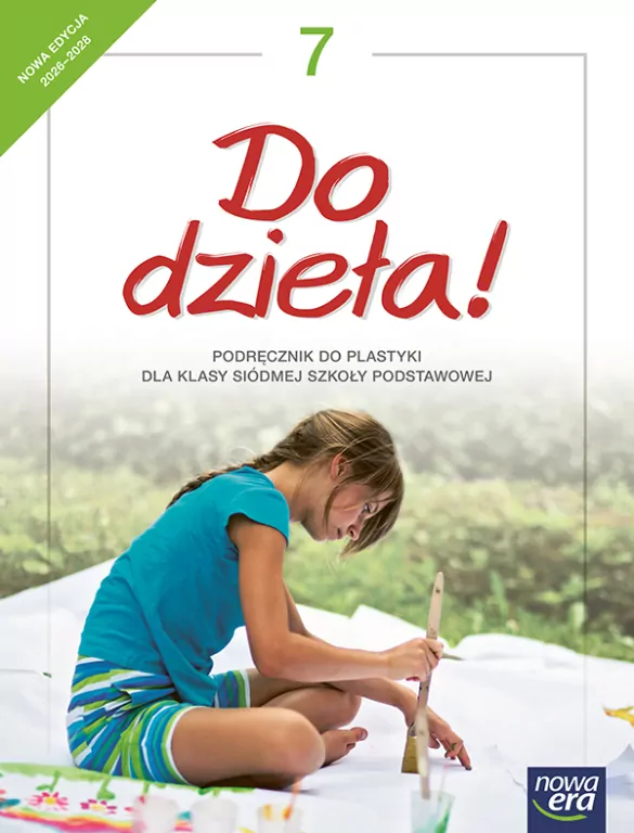 Do dzieła. Plastyka 7. Podręcznik. Szkoła podstawowa. Nowa edycja - tantis.pl