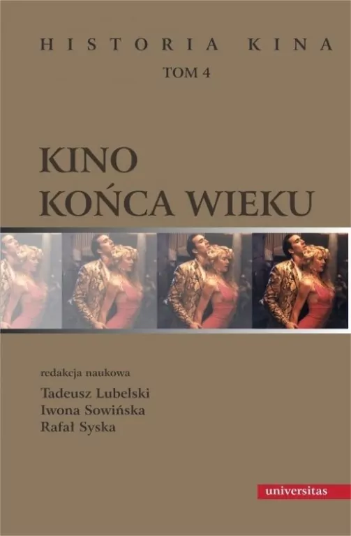 Kino końca wieku. Historia kina. Tom 4 - tantis.pl
