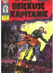 Dziękuję kapitanie. Kapitan Żbik. Tom 4