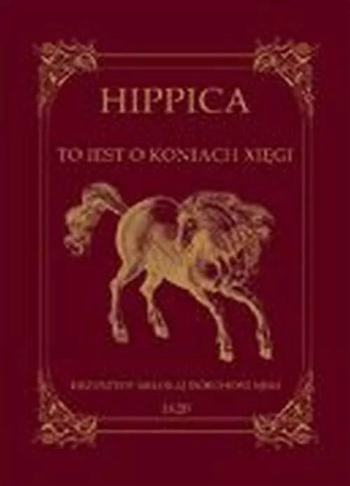 Hippica. To iest o koniach xięgi - tantis.pl