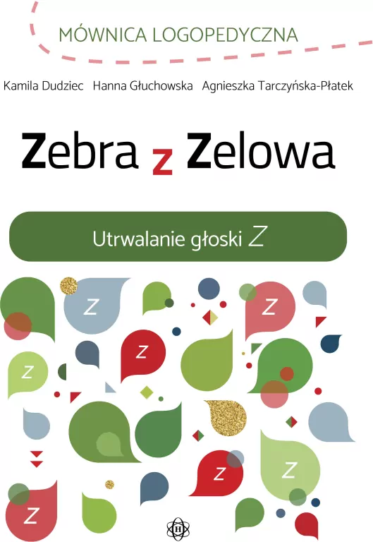 Zebra z Zelowa. Utrwalanie głoski Z - tantis.pl