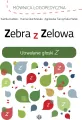 Zebra z Zelowa. Utrwalanie głoski Z - tantis.pl