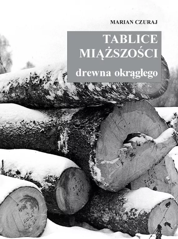 Tablice miąższości drewna okrągłego - tantis.pl