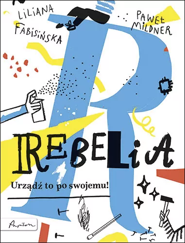 Rebelia. Urządź to po swojemu! - tantis.pl