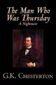 The Man Who Was Thursday, A Nightmare by G. K. Chesterton, Fiction, Classics - tantis.pl