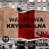 Warszawa kryminalna. Tom 2. Audiobook