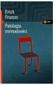 Patologia normalności. Przyczynek do nauki... - tantis.pl
