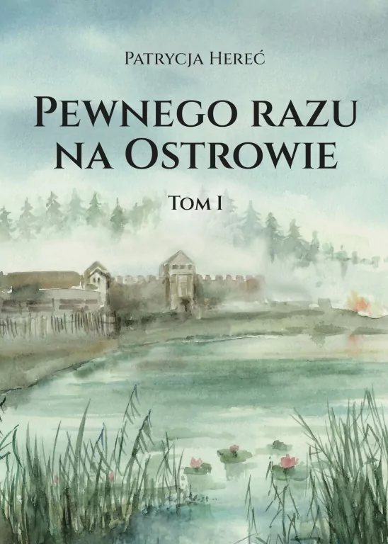 Pewnego razu na Ostrowie - tantis.pl