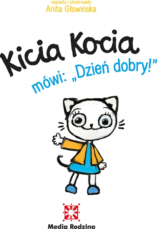 Kicia Kocia mówi: Dzień dobry! - tantis.pl