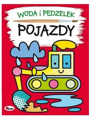 Pojazdy. Woda i pędzelek - tantis.pl