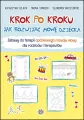 Krok po kroku. Jak rozwijać mowę dziecka. Część 2 - tantis.pl