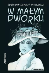 W małym dworku