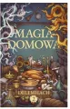 Magia domowa. Tom 2 - tantis.pl