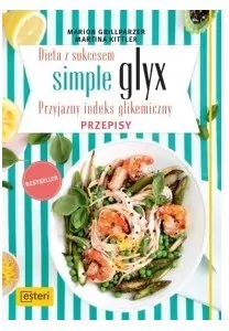 Dieta z sukcesem. Simple glyx. Przepisy - tantis.pl