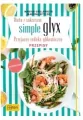 Dieta z sukcesem. Simple glyx. Przepisy - tantis.pl