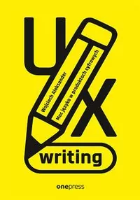 UX writing. Moc języka w produktach cyfrowych - tantis.pl