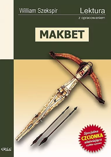 Makbet. Wydanie z opracowaniem i streszczeniem - tantis.pl