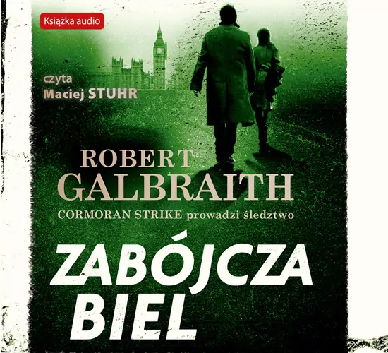 Zabójcza biel. Cormoran Strike. Tom 4. Audiobook - tantis.pl