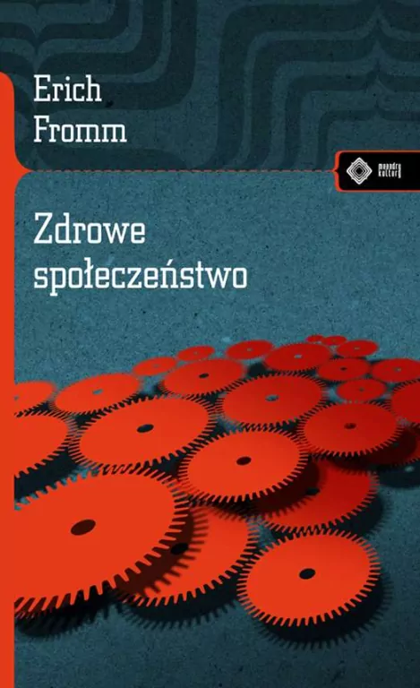 Zdrowe społeczeństwo. Meandry kultury - tantis.pl