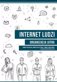 INTERNET LUDZI ORGANIZACJA JUTRA - tantis.pl