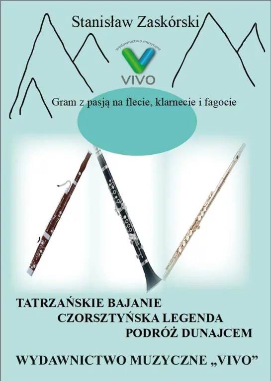 Gram z pasją na flecie, klarnecie i fagocie... - tantis.pl