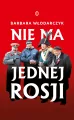 Nie ma jednej Rosji - tantis.pl