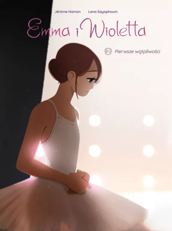 Pierwsze wątpliwości. Emma i Wioletta. Tom 2 - tantis.pl