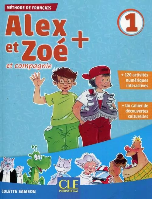 Alex et Zoe plus 1. Podręcznik + CD. Język francuski - tantis.pl
