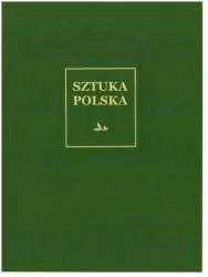 Renesans. Sztuka polska. Tom 3