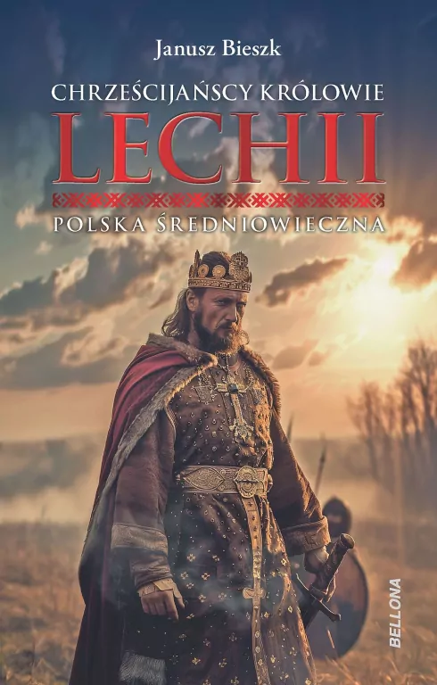 Chrześcijańscy królowie Lechii. Polska .. - tantis.pl