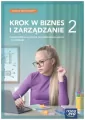 Krok w biznes i zarządzanie 2.  Zakres podstawowy. Podręcznik. Liceum i technikum - tantis.pl