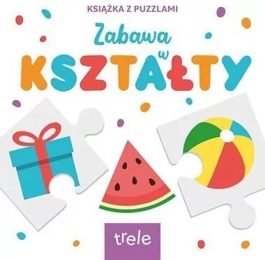 Kształty. Książka z puzzlami - tantis.pl