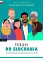 Polski do słuchania. Ćwiczenia. Poziom B1 - tantis.pl