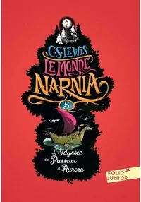 Monde de Narnia 5 L'Odyssee Du Passeur d'Aurore - tantis.pl