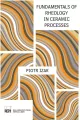 Fundamentals of Rheology in Ceramic Processes - tantis.pl