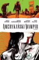Amerykański wampir. Tom 7 - tantis.pl
