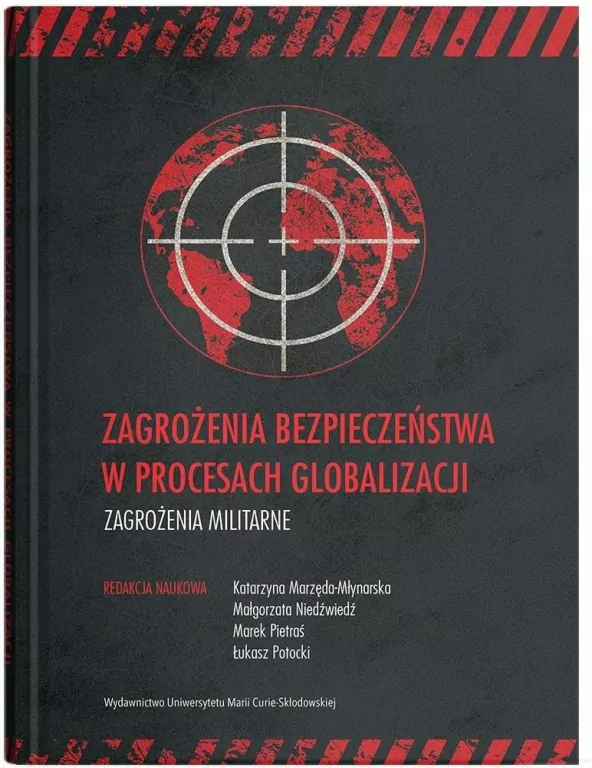 Zagrożenia bezpieczeństwa w procesach globalizacji - tantis.pl