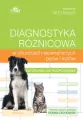 Diagnostyka różnicowa w chorobach wewnętrznych psów i kotów - tantis.pl