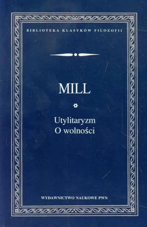 Utylitaryzm O wolności - tantis.pl