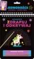 Zdrapuj i odkrywaj. Jednorożce - tantis.pl