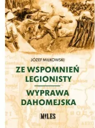 Ze wspomnień legionisty. Wyprawa dahomejska