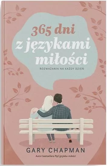 365 dni z językami miłości. Rozważania na każdy dzień - tantis.pl