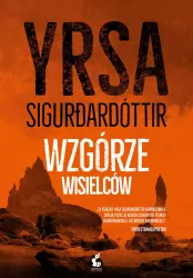 Freyja i Huldar. Wzgórze Wisielców. Tom 4