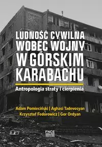 Ludność cywilna wobec wojny w Górskim Karabachu - tantis.pl
