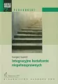 INTEGRACYJNE KSZTAŁCENIE NIEPEŁNOSPRAWNYCH WYD. I - tantis.pl